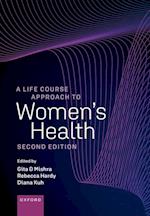 Life Course Approach to Women's Health