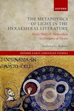 Metaphysics of Light in the Hexaemeral Literature