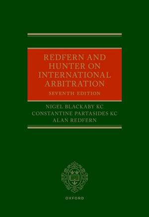 Redfern and Hunter on International Arbitration