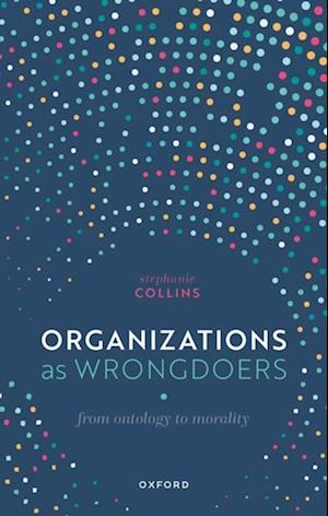 Organizations as Wrongdoers