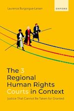 3 Regional Human Rights Courts in Context