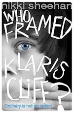 Who Framed Klaris Cliff?