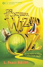 Oxford Children's Classics: The Wonderful Wizard of Oz