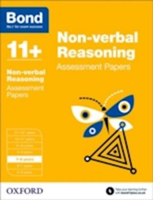 Bond 11+: Non-verbal Reasoning: Assessment Papers