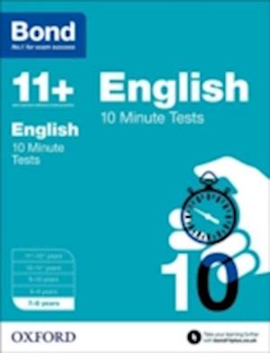 Bond 11+: English: 10 Minute Tests