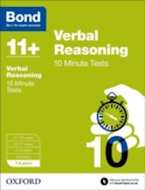 Bond 11+: Verbal Reasoning: 10 Minute Tests