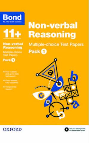 Bond 11+: Non-verbal Reasoning: Multiple-choice Test Papers: Ready for the 2025 exam