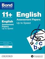 Bond 11+: English: Up to Speed Papers