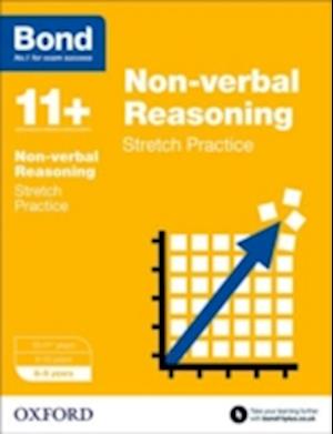 Bond 11+: Non-verbal Reasoning: Stretch Papers