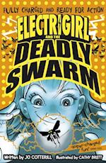 Electrigirl and the Deadly Swarm