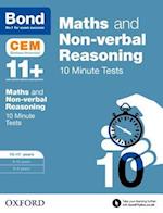 Bond 11+: Maths & Non-verbal reasoning: CEM 10 Minute Tests: Ready for the 2024 exam