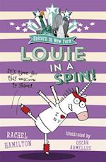 Unicorn in New York: Louie in a Spin