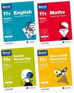 Bond 11+: English, Maths, Non-verbal Reasoning, Verbal Reasoning: Assessment Papers