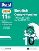 Bond 11+: CEM English Comprehension 10 Minute Tests