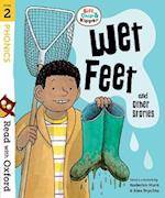 Read with Oxford: Stage 2: Biff, Chip and Kipper: Wet Feet and Other Stories