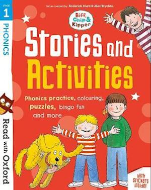 Read with Oxford: Stage 1: Biff, Chip and Kipper: Stories and Activities