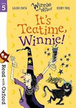 Read with Oxford: Stage 5: Winnie and Wilbur: It's Teatime, Winnie!