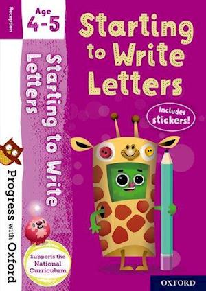 Progress with Oxford: Starting to Write Letters Age 4-5