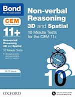 Bond 11+: CEM 3D Non-Verbal Reasoning 10 Minute Tests: Ready for the 2023 exam