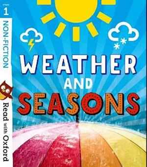 Read with Oxford: Stage 1: Non-fiction: Weather and Seasons