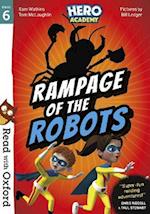 Read with Oxford: Stage 6: Hero Academy: Rampage of the Robots