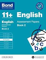 Bond 11+ English Assessment Papers 9-10 Years Book 2: For 11+ GL assessment and Entrance Exams