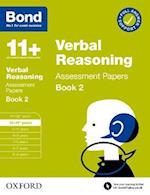 Bond 11+ Verbal Reasoning Assessment Papers 10-11 Years Book 2: For 11+ GL assessment and Entrance Exams