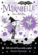Mirabelle has a bad day