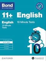 Bond 11+: Bond 11+ 10 Minute Tests English 10-11 years: Ready for the 2024 exam