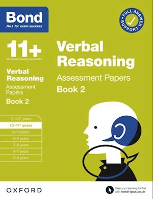 Bond 11+: Bond 11+ Verbal Reasoning Assessment Papers 10-11 Book 2: Ready for the 2024 exam