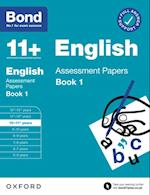 Bond 11+: English Assessment Papers Book 1 10-11 Years: Ready for the 2024 exam
