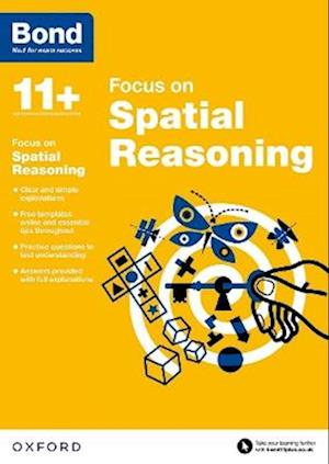 Bond 11+: Bond 11+ Focus on Spatial Reasoning