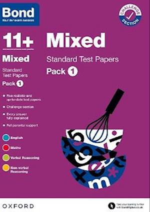 Bond 11+: Bond 11+ Mixed Standard Test Papers: Pack 1: For 11+ GL assessment and Entrance Exams