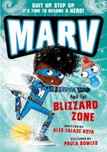 Marv and the Blizzard Zone: from the multi-award nominated Marv series