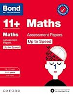 Bond 11+: Bond 11+ Maths Up to Speed Assessment Papers with Answer Support 9-10 Years