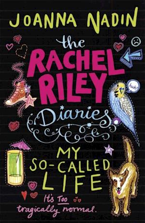 Rachel Riley Diaries: My So-Called Life