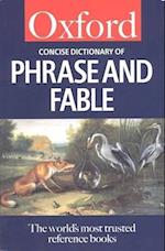 The Concise Oxford Dictionary of Phrase and Fable