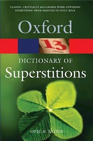 A Dictionary of Superstitions