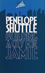 Building a City for Jamie