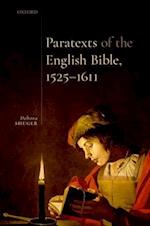 Paratexts of the English Bible, 1525-1611
