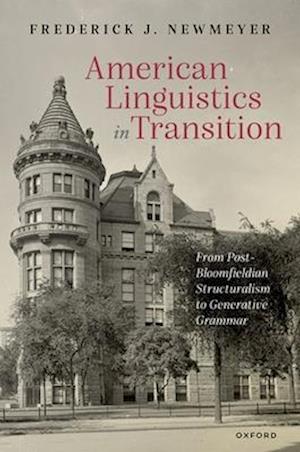 American Linguistics in Transition