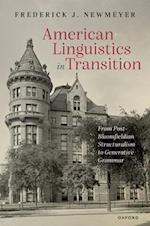 American Linguistics in Transition