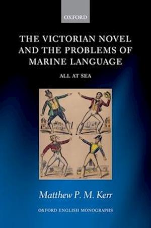 The Victorian Novel and the Problems of Marine Language