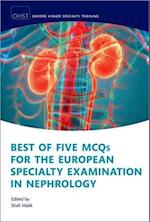 Best of Five MCQs for the Nephrology ESENeph
