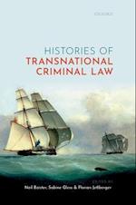 Histories of Transnational Criminal Law