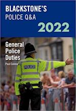 Blackstone's Police Q&A Volume 4: General Police Duties 2022