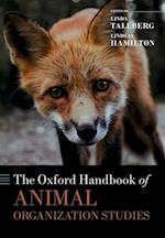 The Oxford Handbook of Animal Organization Studies