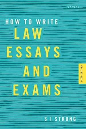 How to Write Law Essays & Exams