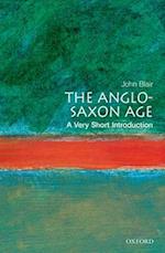 The Anglo-Saxon Age: A Very Short Introduction