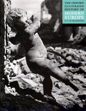 The Oxford Illustrated History of Modern Europe